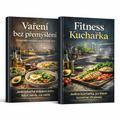 Sada dvou e-knih – Fitness kuchařka & Vaření bez přemýšlení